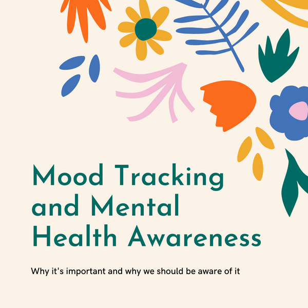 Mood Tracking and Mental Health Awareness